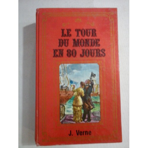   LE  TOUR  DU  MONDE  EN  80  JOURS  -  J.  VERNE  -  Paris, 1984 